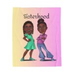 Zoe & Chloe “Sisterhood” Plush Blanket- Bundle Only